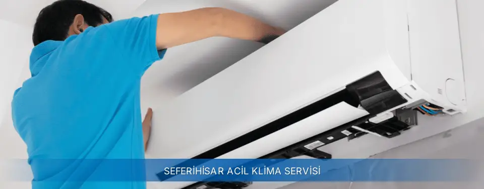 Seferihisar İlçemi Sigma Acil Klima Servisi